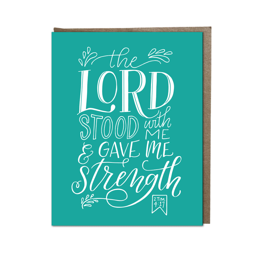 "Gave Me Strength" card