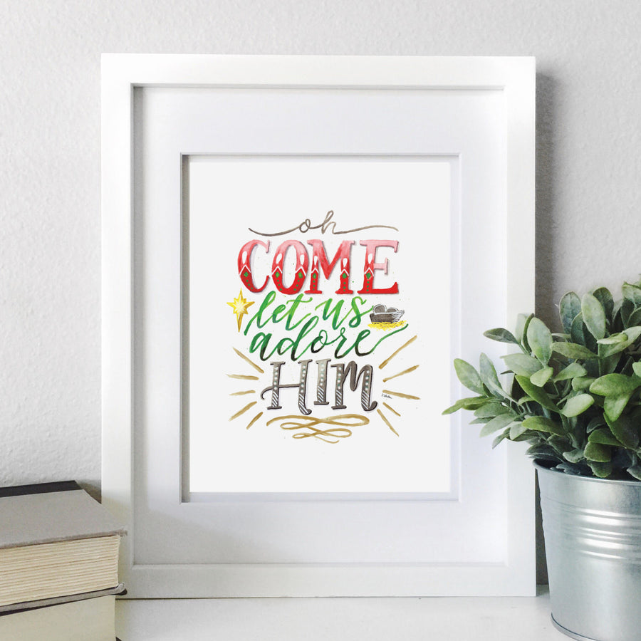 "Oh Come Let us Adore Him" [art print or canvas]