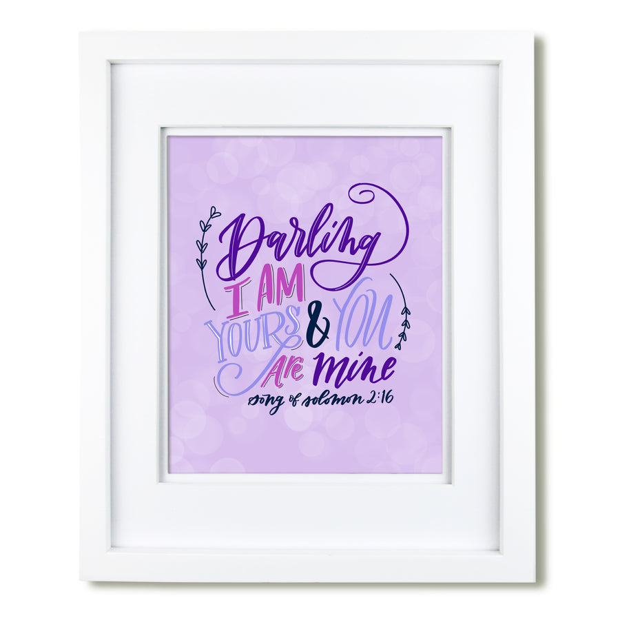 "Darling I Am Yours" scripture art print