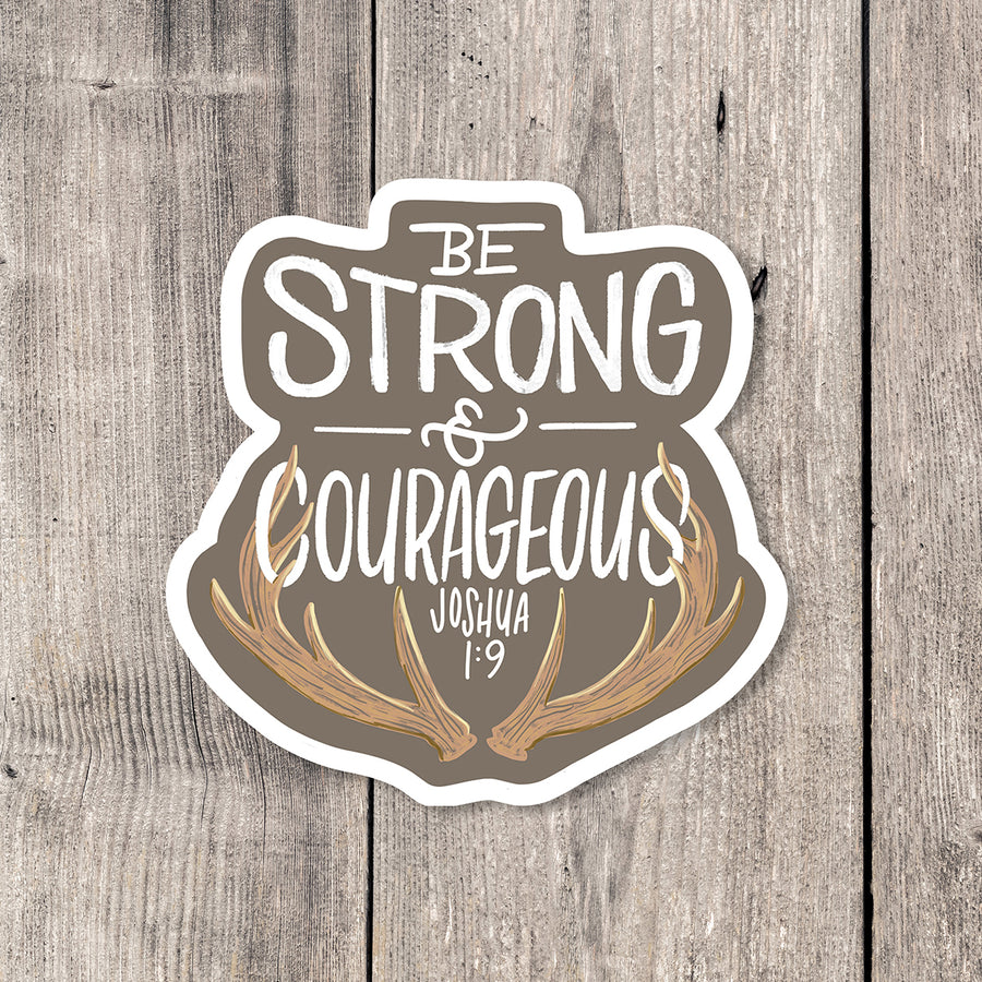 "Strong and Courageous" sticker card