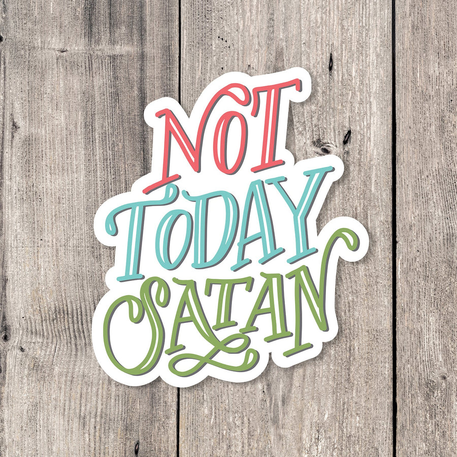 "Not Today Satan" sticker card