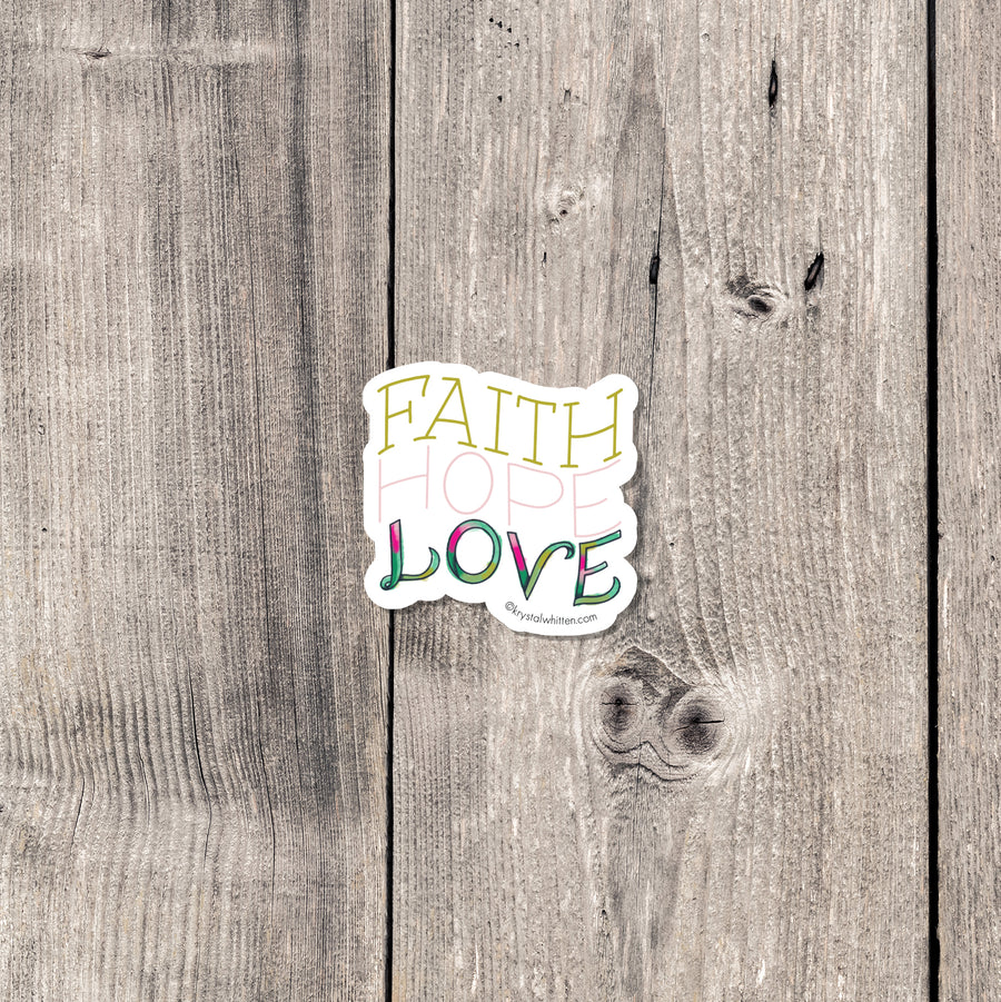 "Faith Hope Love" sticker mini