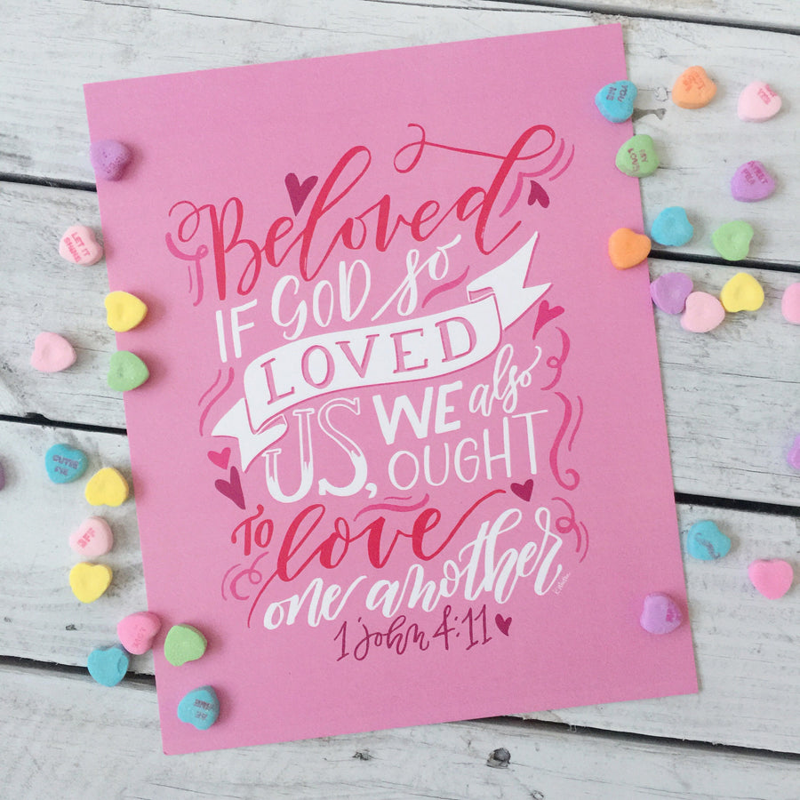 "Beloved...Love One Another" scripture art print